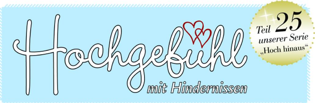 Hochgefühl mit Hindernissen