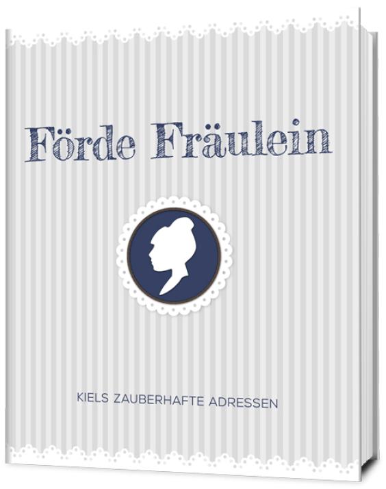 Förde Fräulein – Das Buch