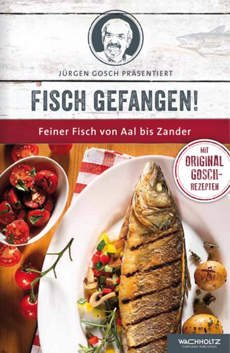 So lecker: Kreieren Sie sich köstlichen Fisch à la Gosch!