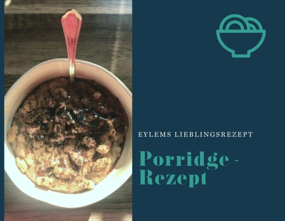 Eylem schreibt: Porridge-Rezept, Lieblingssongs und Buchempfehlungen