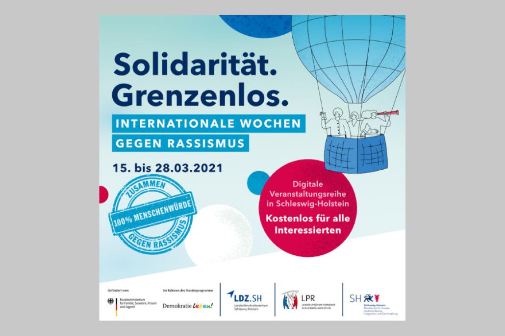 Unter dem Motto „Solidarität Grenzenlos“ finden dieses Jahr die Wochen gegen Rassismus statt