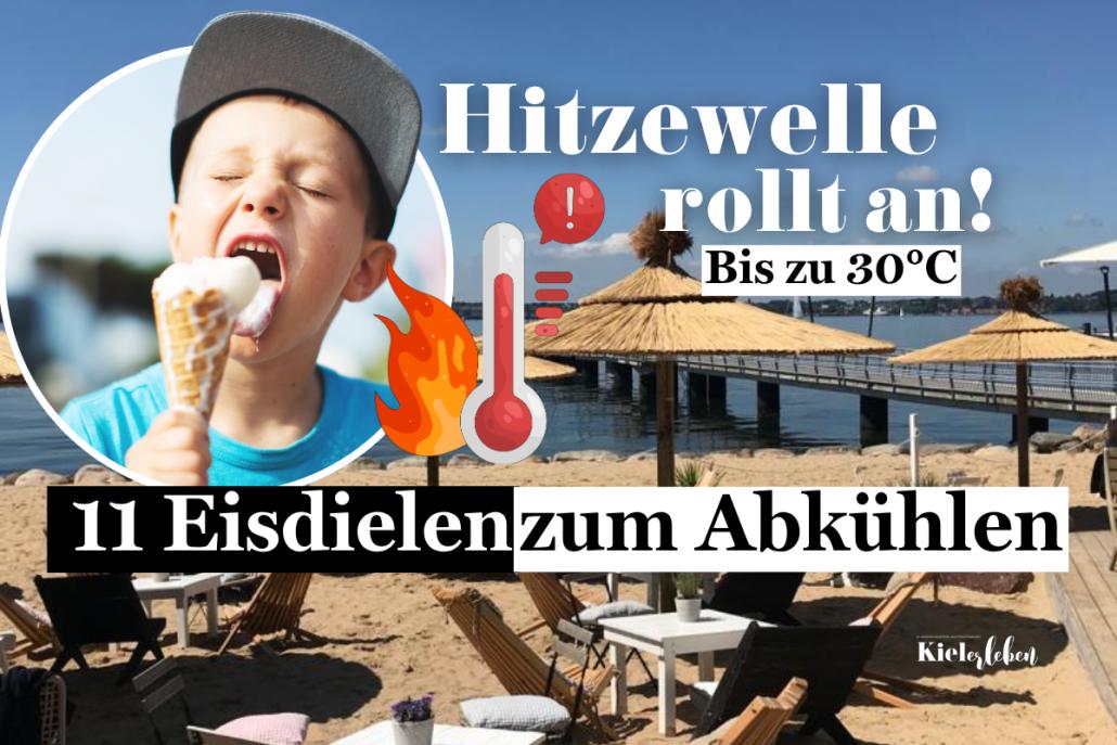 Hitzewelle über Kiel: Die 11 besten Eisdielen für die perfekte Abkühlung