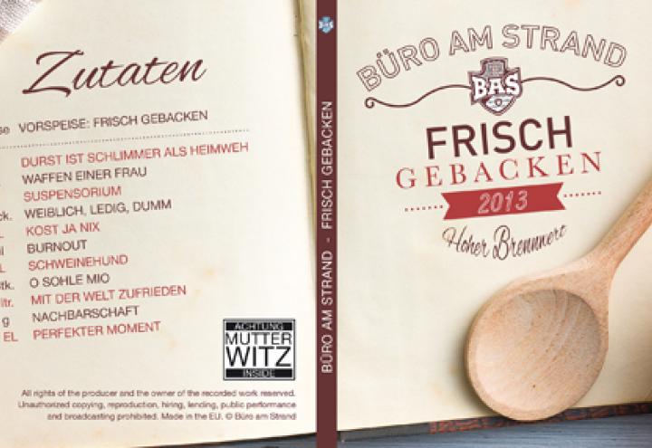 „FRISCH GEBACKEN“ 