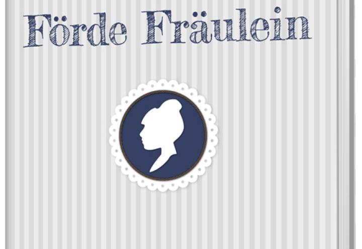 Förde Fräulein – Das Buch 