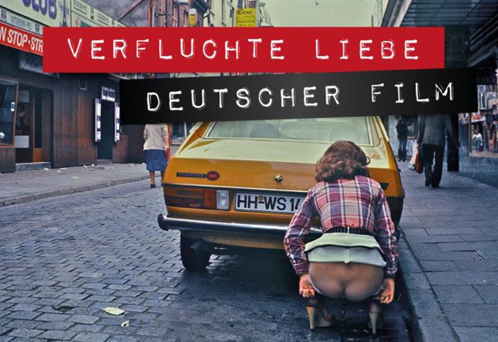 „Verfluchte Liebe deutscher Film“ in der Festival-Langfassung 
