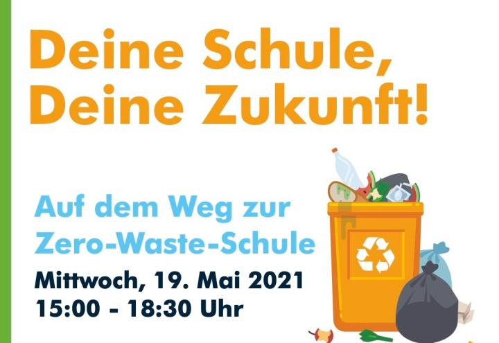 „Auf dem Weg zur Zero-Waste-Schule“ 