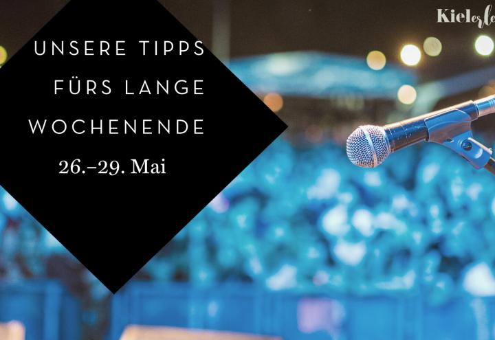 Unsere Tipps zum Himmelfahrts-Wochenende 