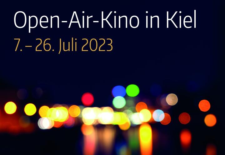 KinoNächte Kiel 2023 - Das Open-Air-Filmerlebnis 