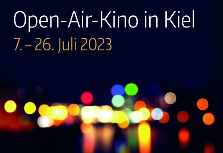 KinoNächte Kiel 2023 - Das Open-Air-Filmerlebnis  